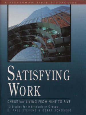 cover image of Satisfying Work